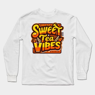 Funny sweet tea quote with a vintage look for women and girls iced tea lovers Long Sleeve T-Shirt